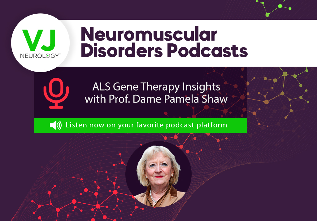 ALS Gene Therapy Insights with Prof. Dame Pamela Shaw