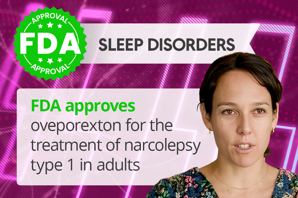 Oveporexton receives FDA approval for adults with narcolepsy type 1