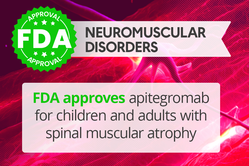 FDA approves apitegromab for children and adults with spinal muscular atrophy